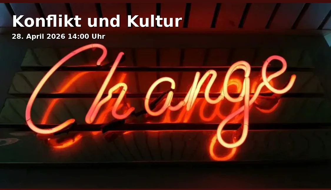 Event: Conflict and Culture in Tataa! Der Fürther Zukunftssalon, Marktplatz 4, 90762 Fürth on 28. April 2026