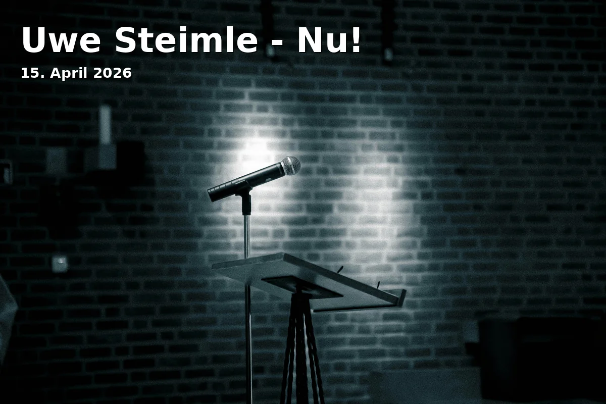 Event: Uwe Steimle - Nu!