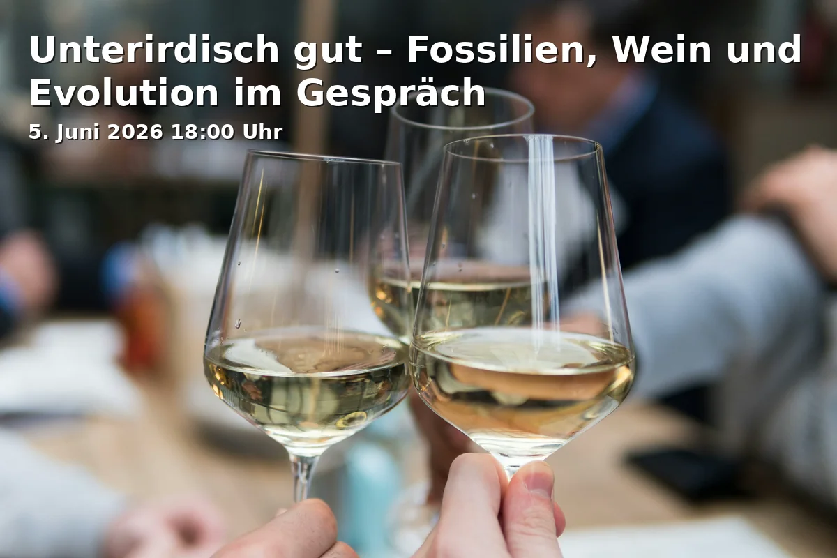 Event: Underground Good – Fossils, Wine, and Evolution in Conversation