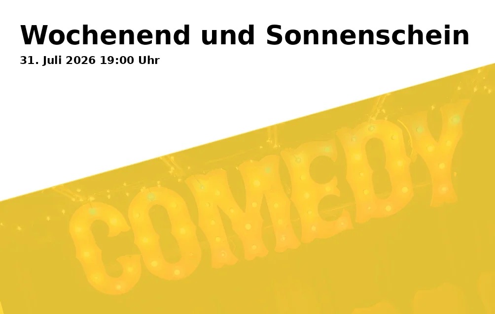 Event: Weekend and Sunshine