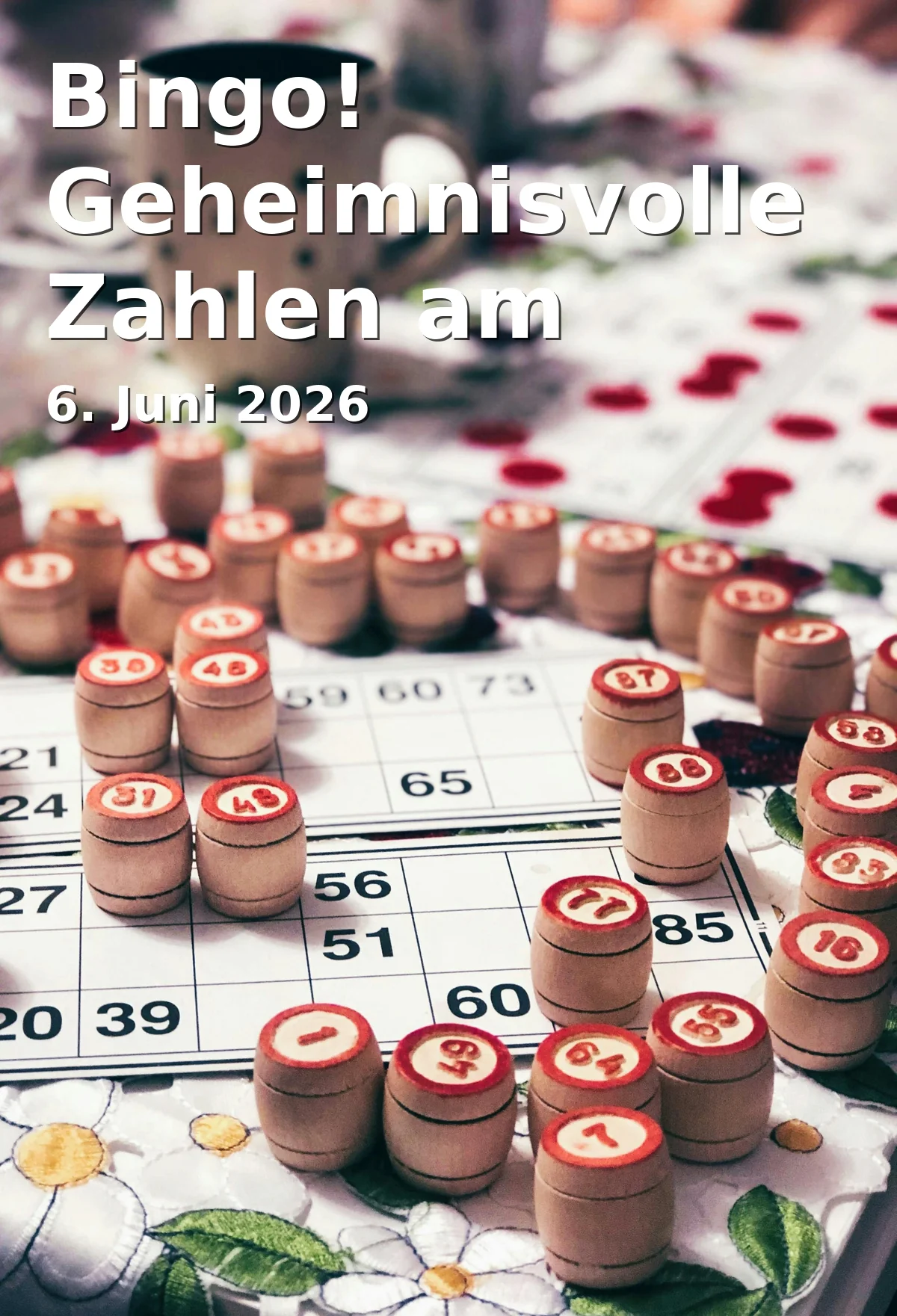 Event: Bingo! Mysterious Numbers at Regensburg Cathedral in Regensburger Dom, Domplatz 1, 93047 Regensburg on 6. June 2026
