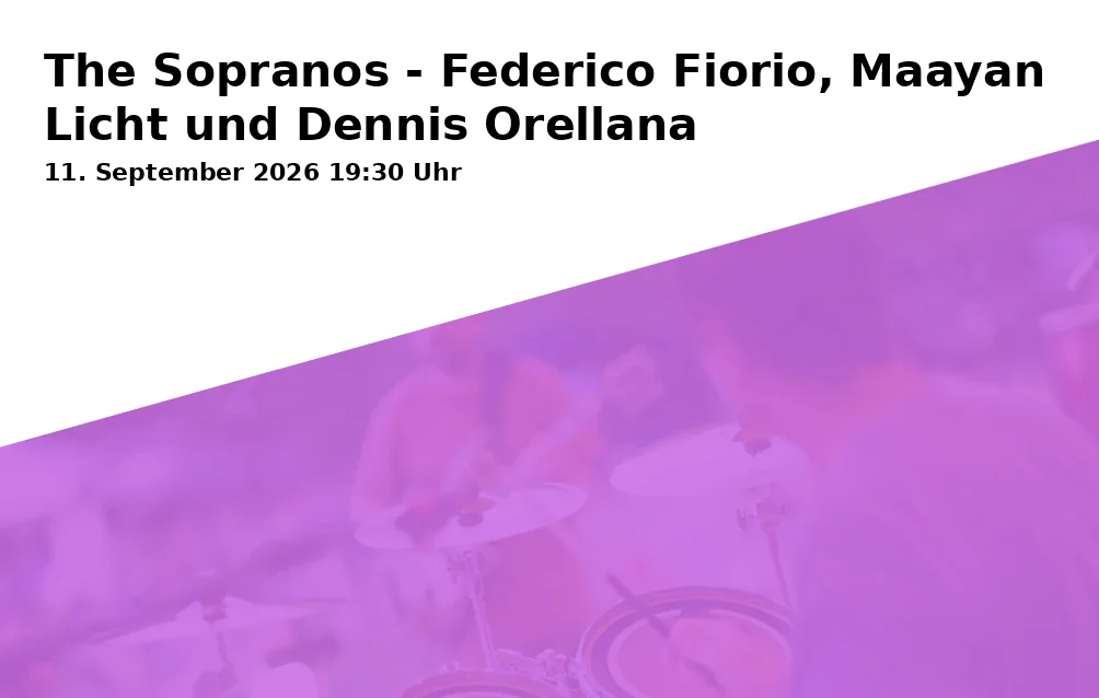 Event: The Sopranos - Federico Fiorio, Maayan Licht and Dennis Orellana