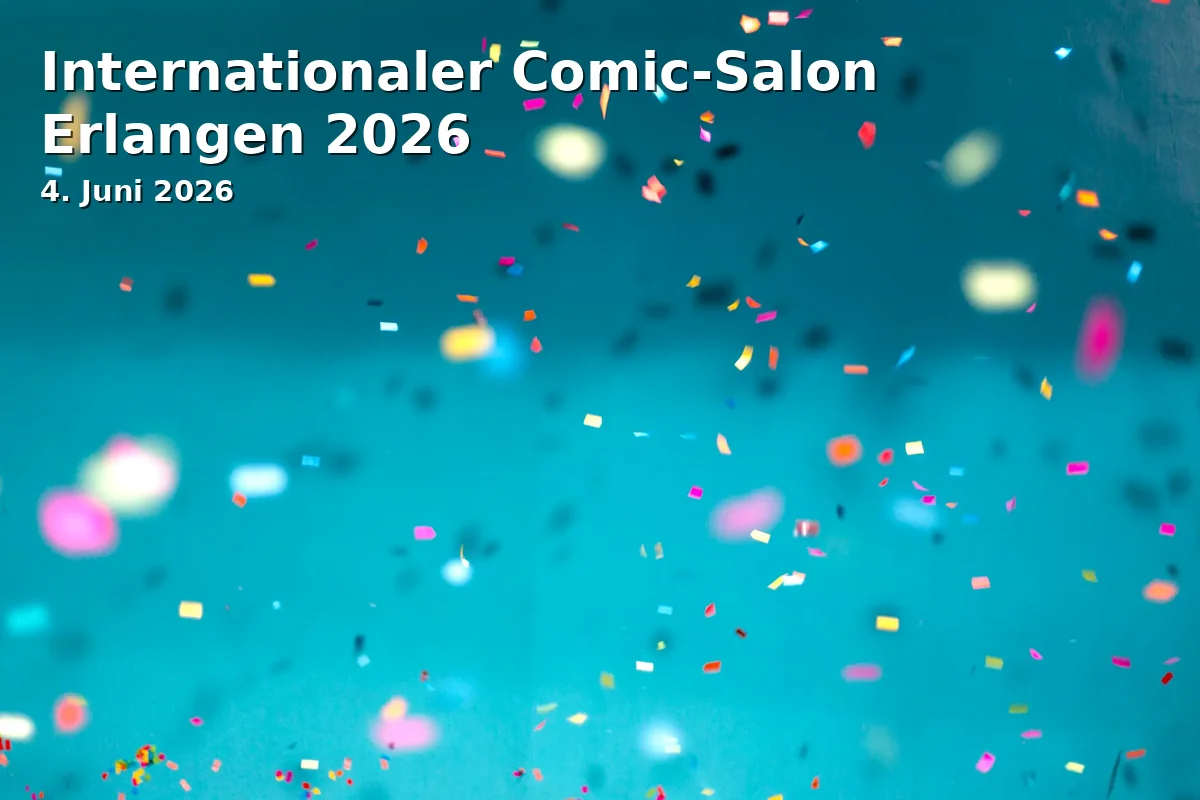 Event: International Comic Salon Erlangen 2026