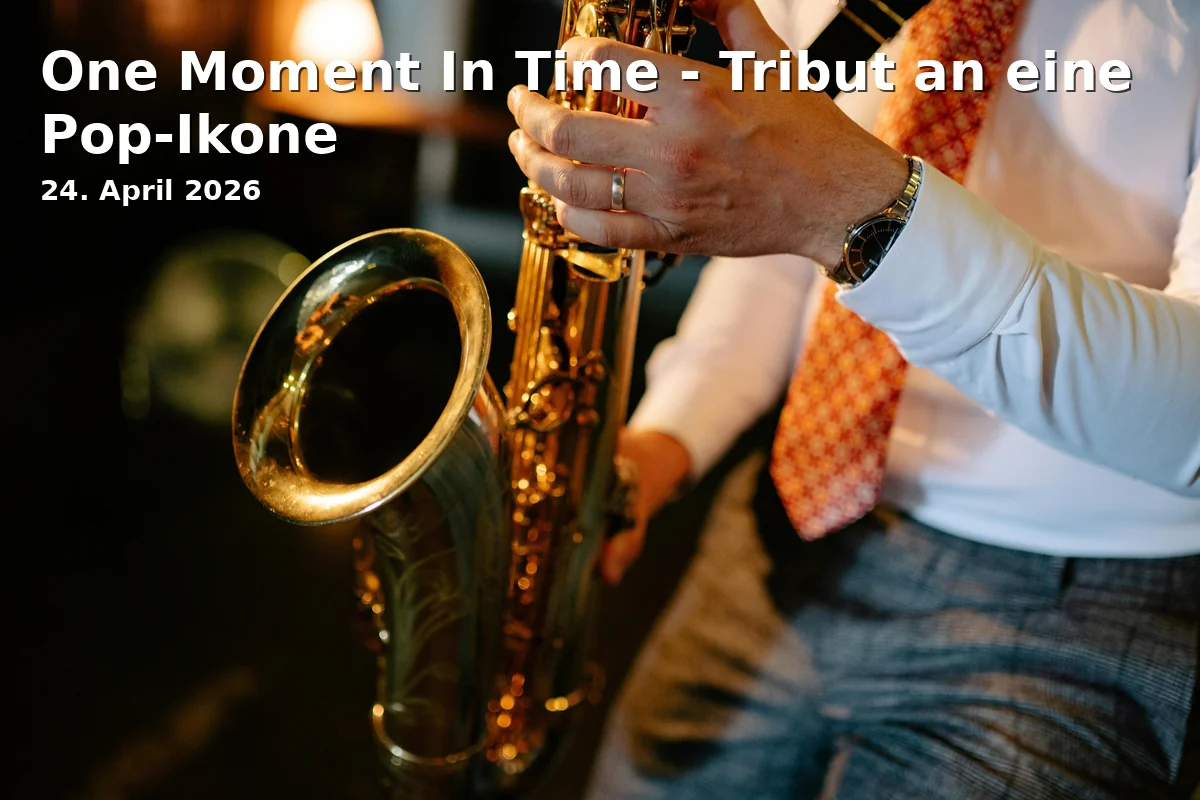 One Moment In Time - Tribut an eine Pop-Ikone