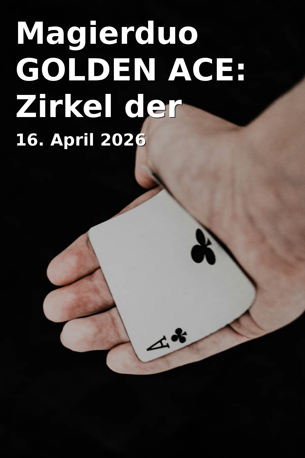 Magierduo GOLDEN ACE: Zirkel der Magie