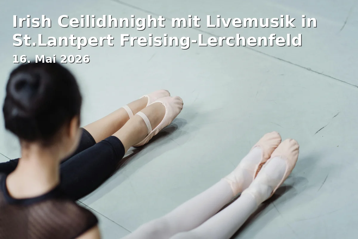 Event: Irish Ceilidhnight mit Livemusik in St.Lantpert Freising-Lerchenfeld