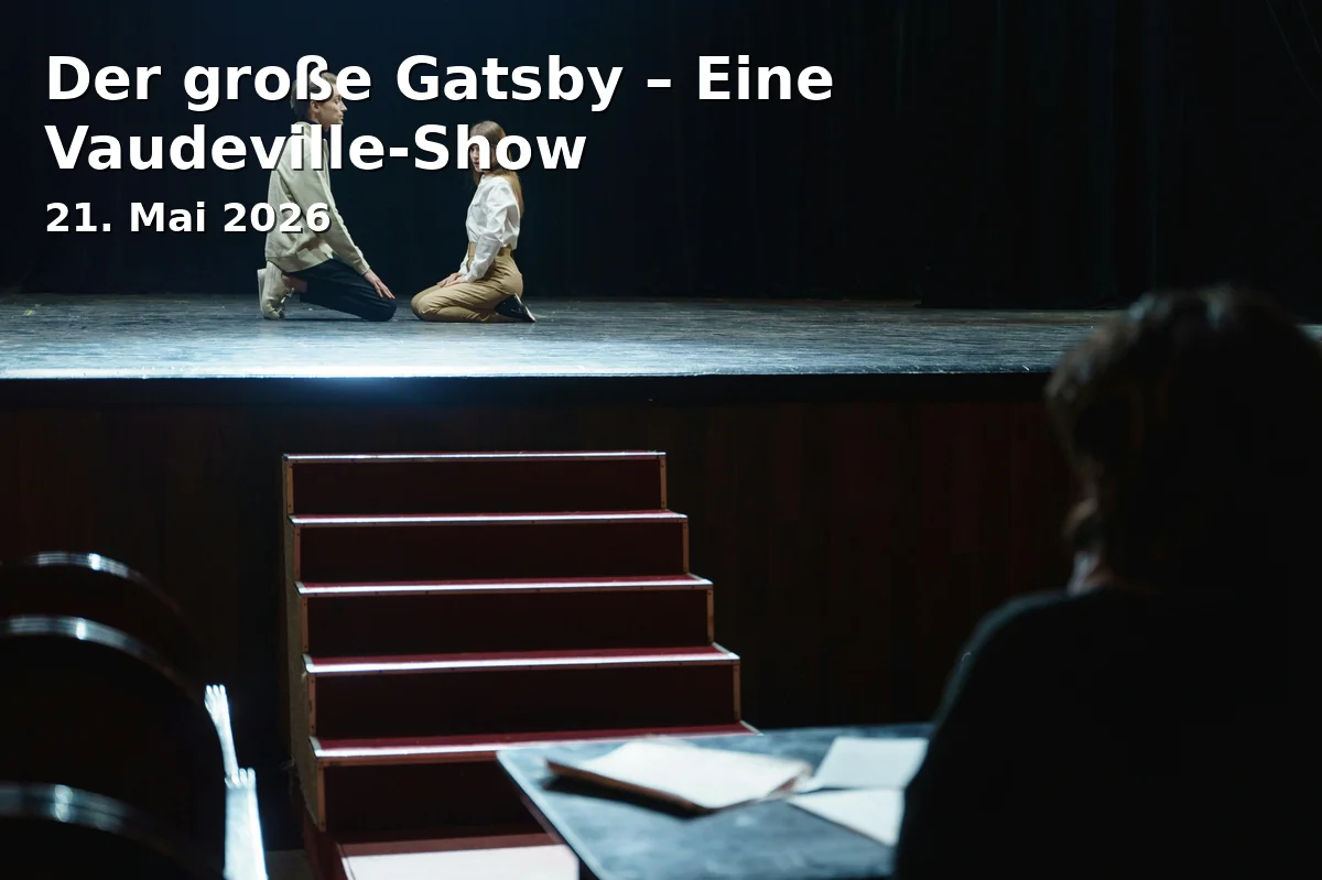 Event: The Great Gatsby – A Vaudeville Show
