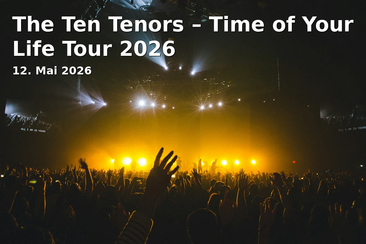 Event: The Ten Tenors – Time of Your Life Tour 2026