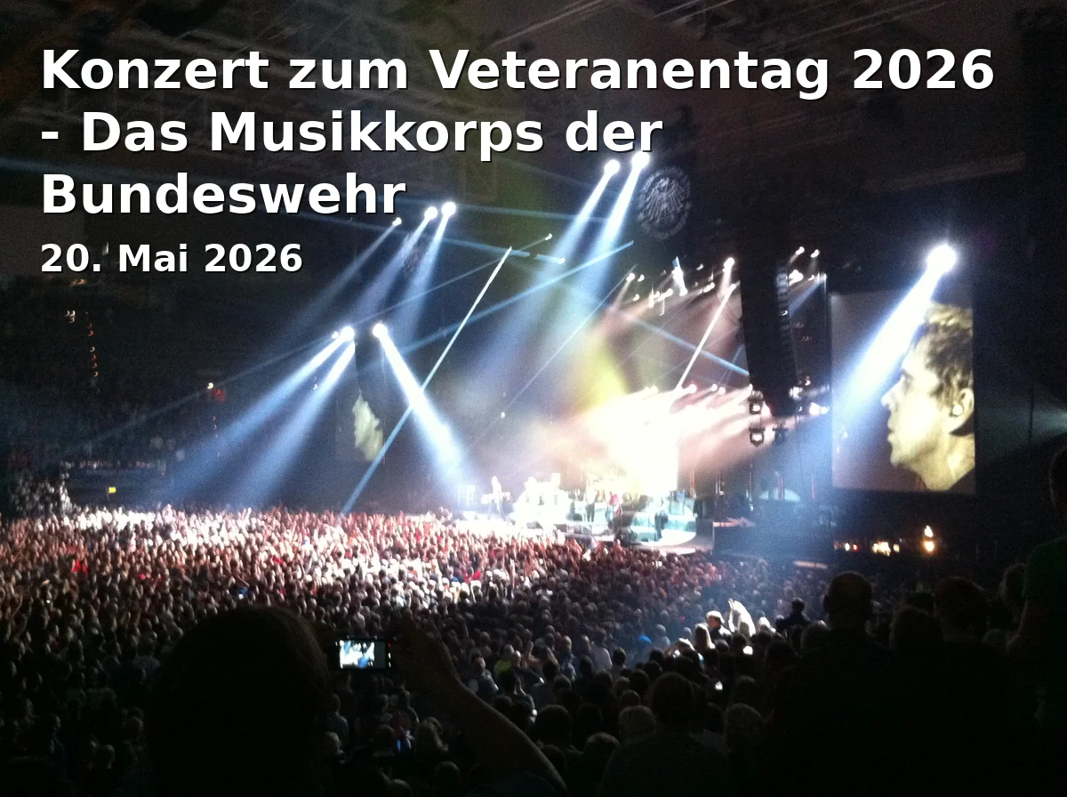 Event: Konzert zum Veteranentag 2026 - Das Musikkorps der Bundeswehr