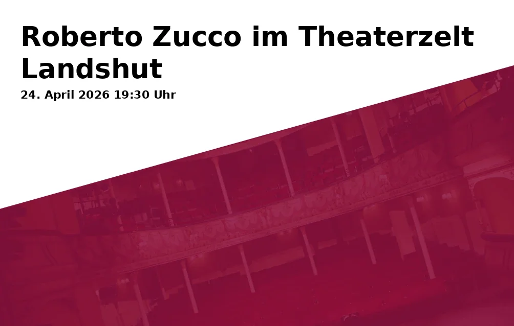 Roberto Zucco at the Theater Tent Landshut