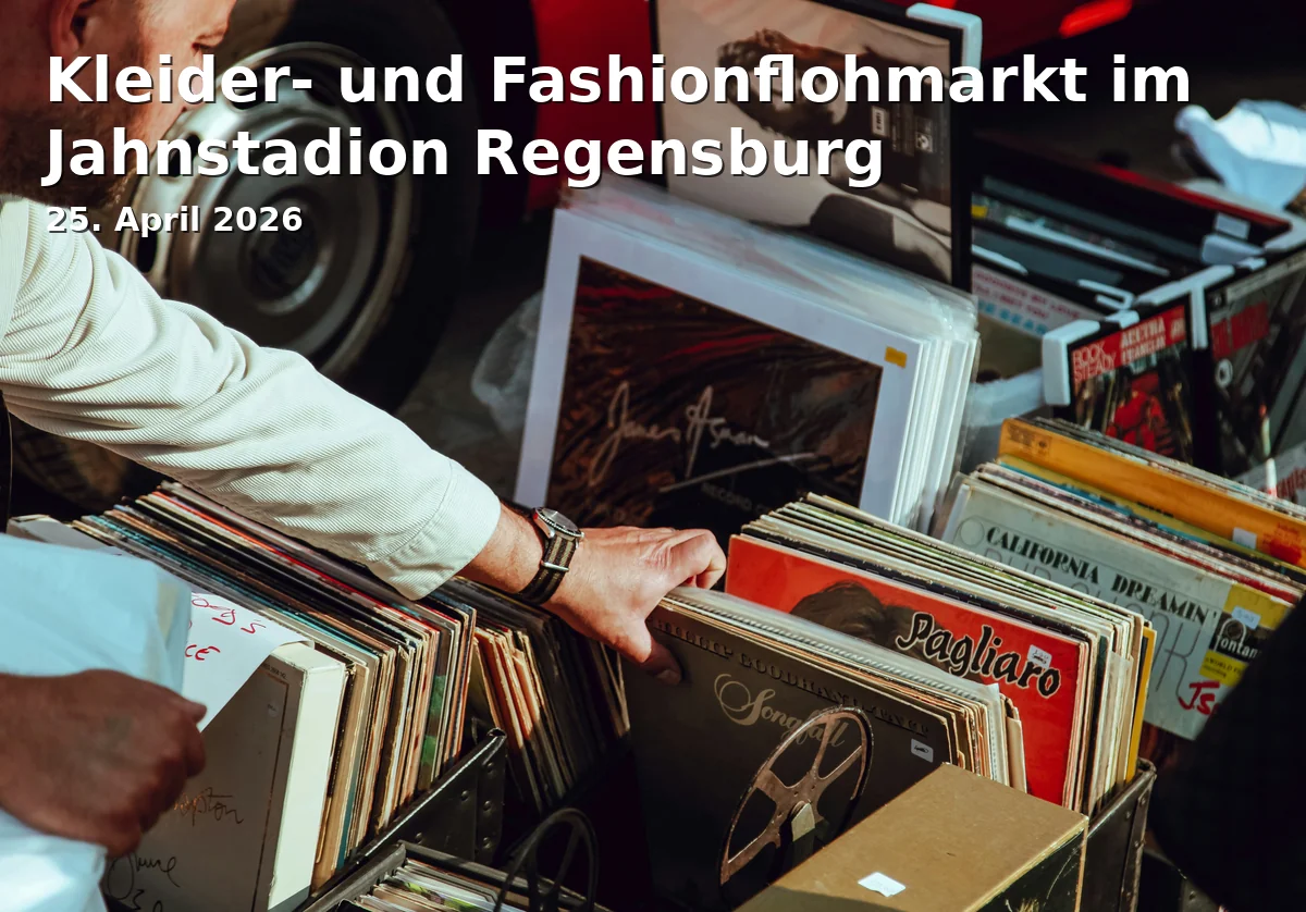 Kleider- und Fashionflohmarkt im Jahnstadion Regensburg