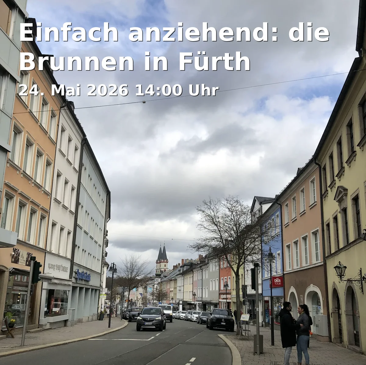 Event: Einfach anziehend: die Brunnen in Fürth