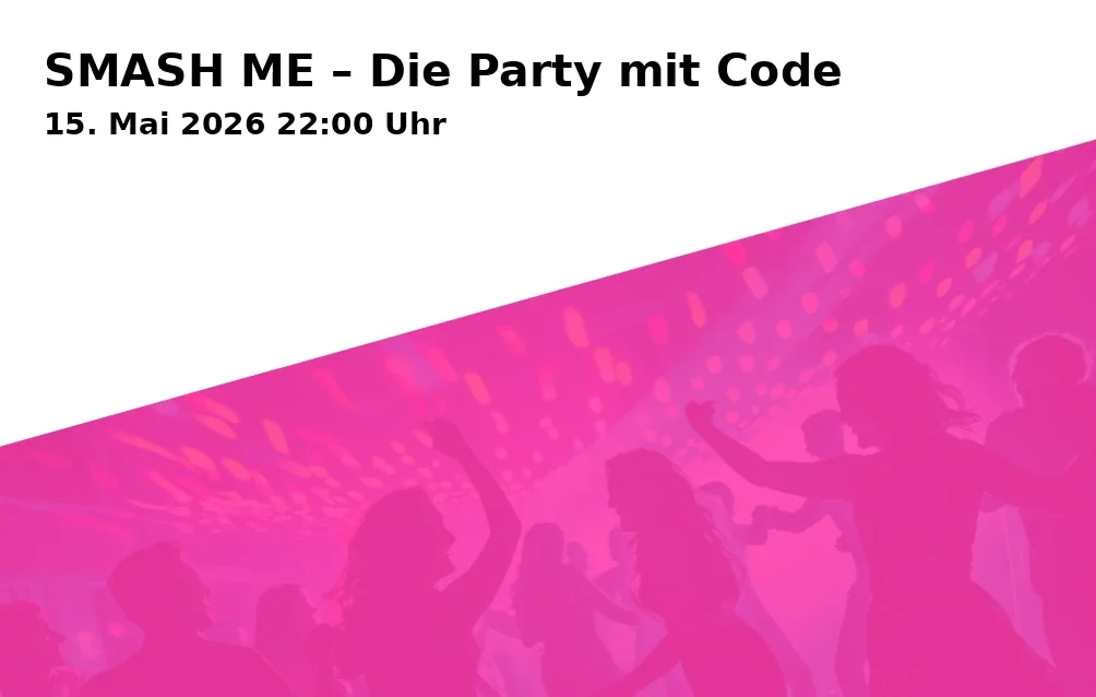 SMASH ME – Die Party mit Code