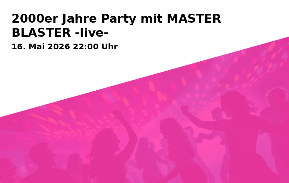 2000er Jahre Party mit MASTER BLASTER -live-