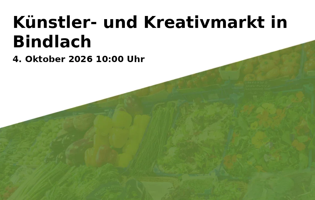 Event: Artists and Creative Market in Bindlach