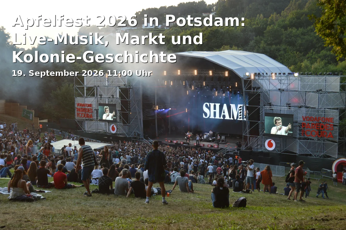 Event: Apple Festival 2026 in Potsdam: Live Music, Market and Colony History