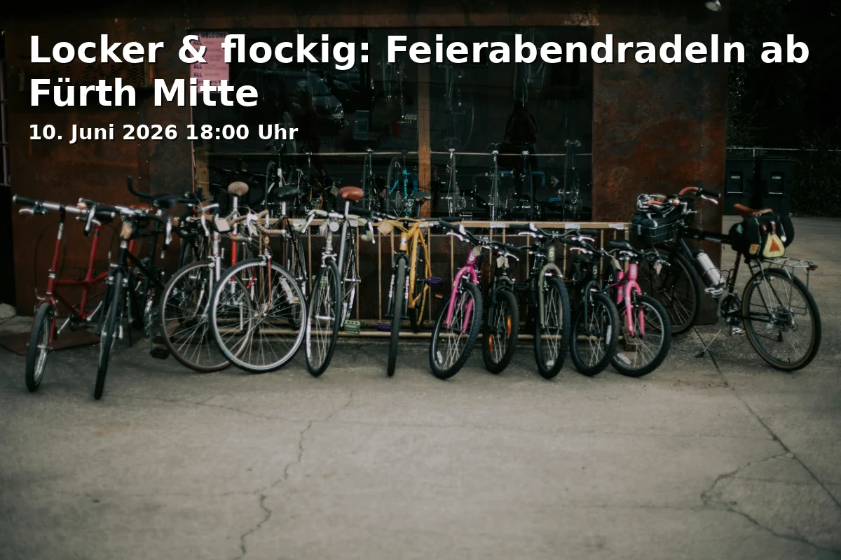 Locker & flockig: Evening bike ride from Fürth Mitte
