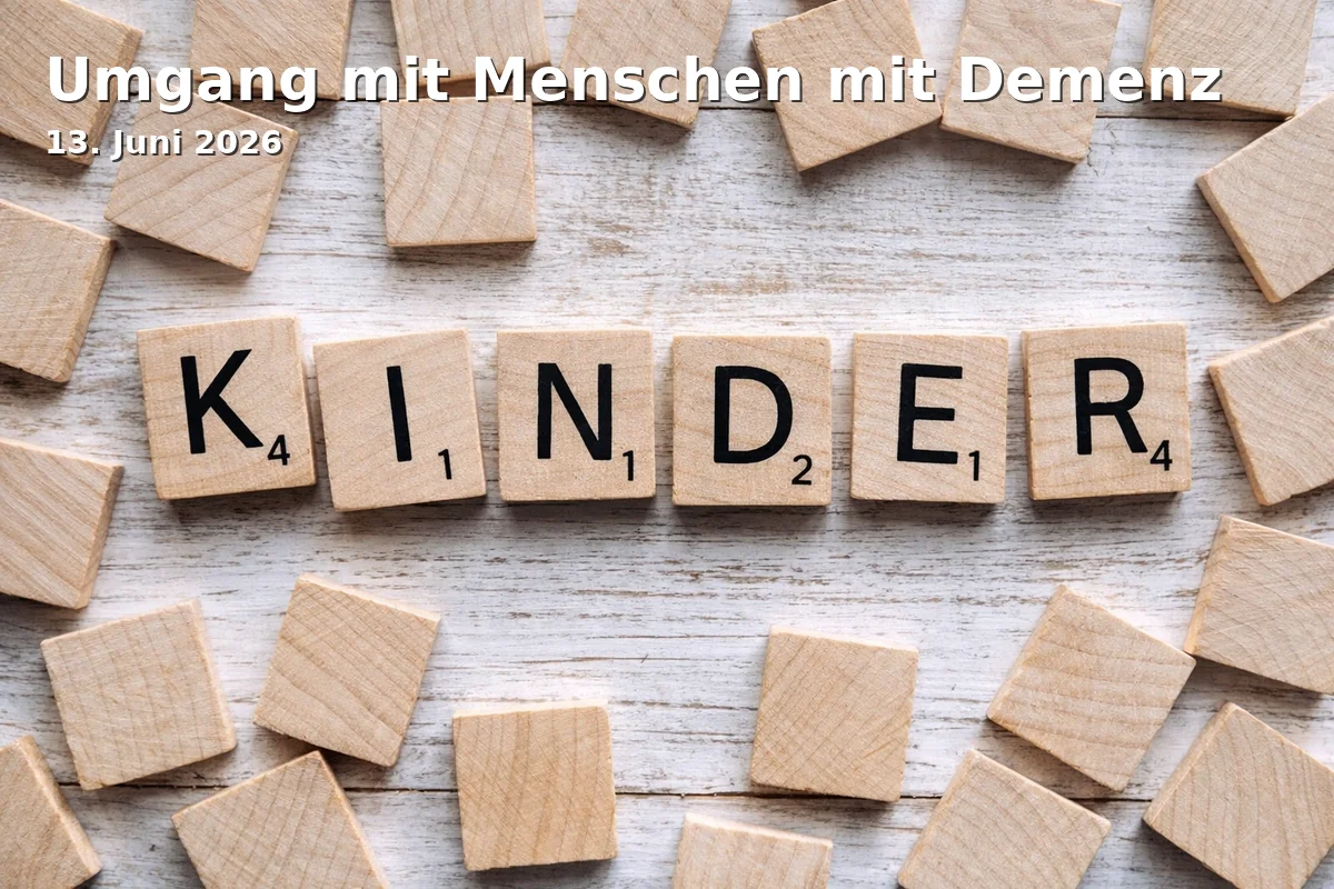 Event: Dealing with People with Dementia in vhs FürthHirschenstraße 27/2990762 Fürth0911 / 974-1700info@vhs-fuerth.dehttps://www.vhs-fuerth.de on 13. June 2026