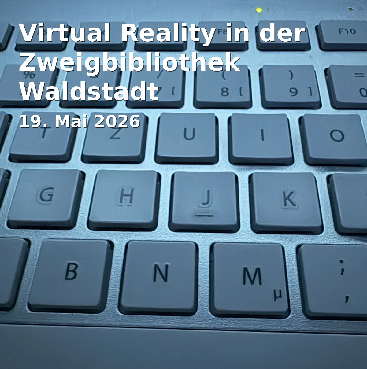 Event: Virtual Reality at the Branch Library Waldstadt