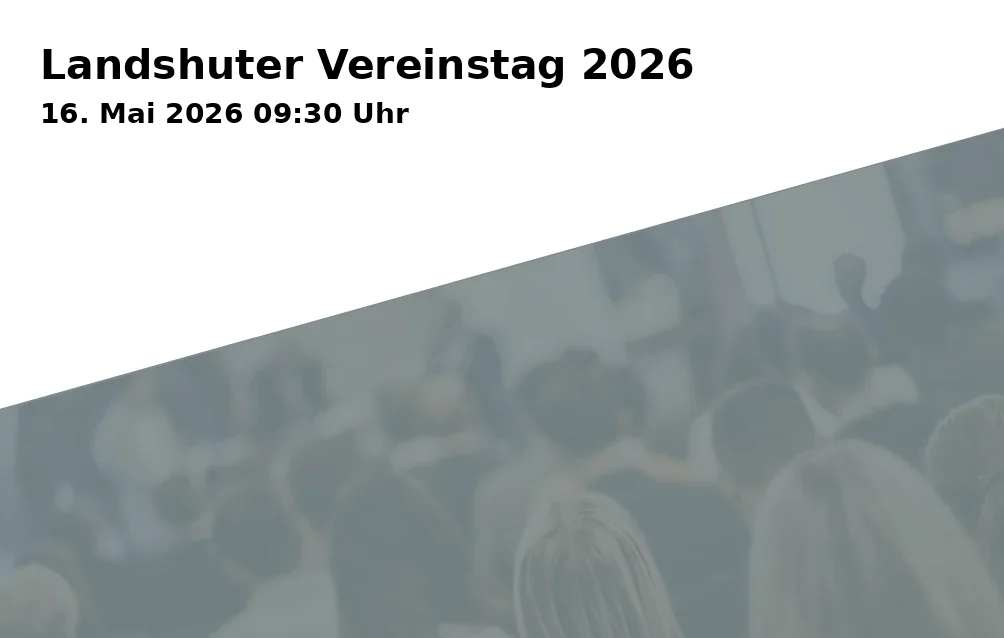 Event: Landshuter Vereinstag 2026