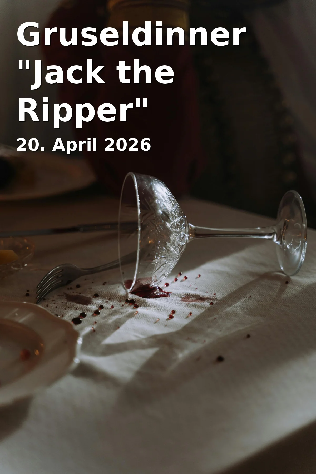 Gruseldinner "Jack the Ripper"