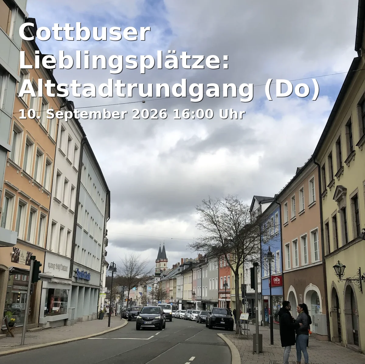 Event: Cottbus Favorite Places: Old Town Tour (Thu)