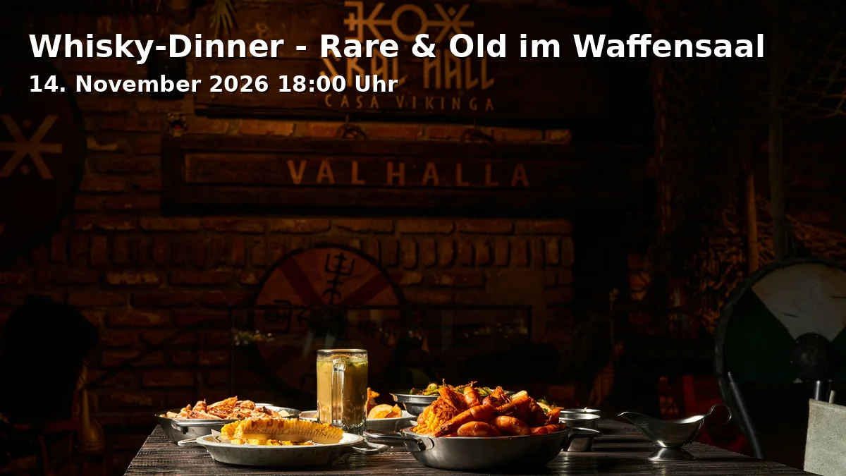 Event: Whisky Dinner - Rare & Old in the Armory
