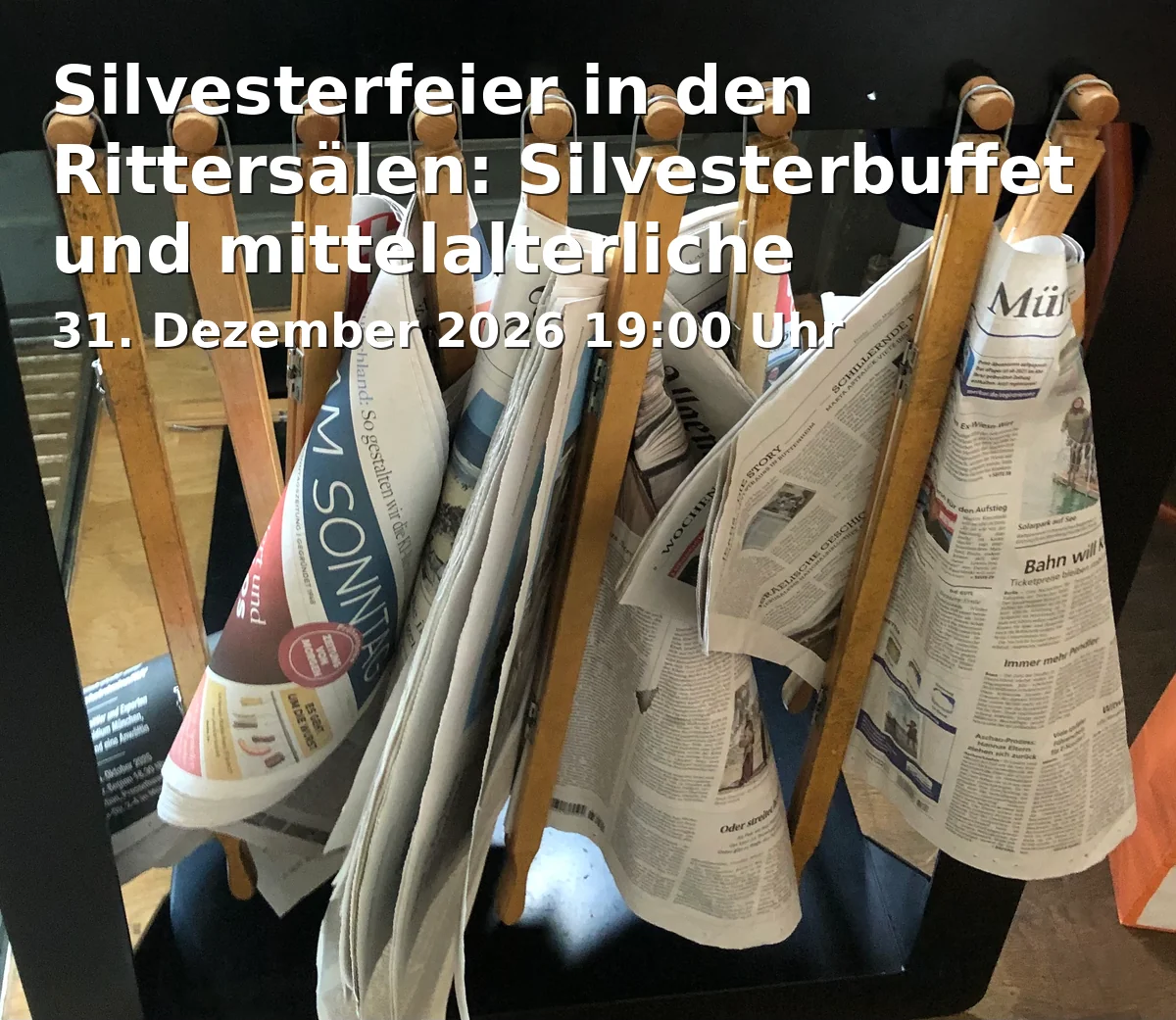 Event: Silvesterfeier in den Rittersälen: Silvesterbuffet und mittelalterliche Unterhaltung