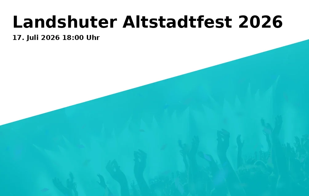 Event: Landshuter Altstadtfest 2026
