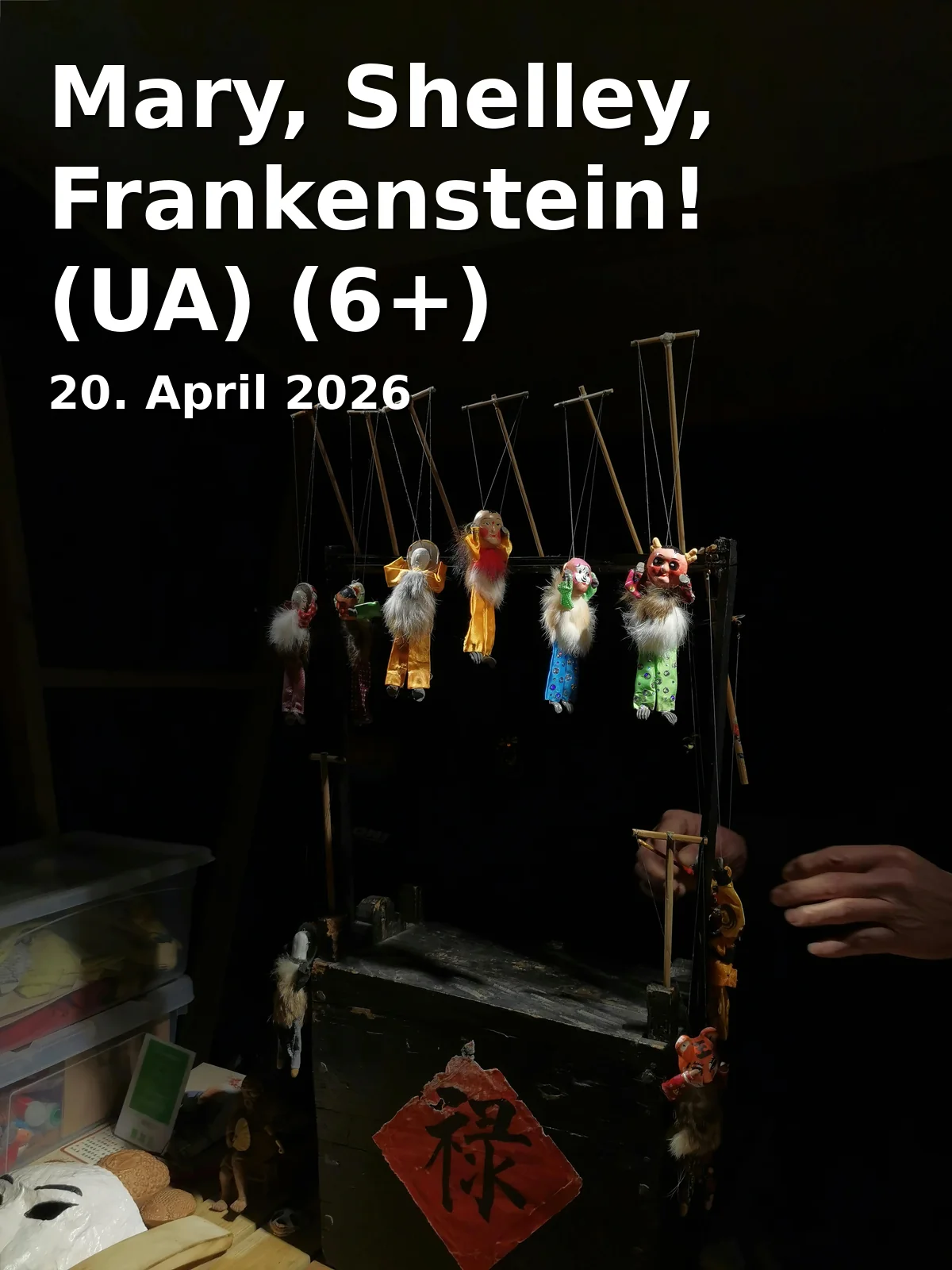 Mary, Shelley, Frankenstein! (UA) (6+)