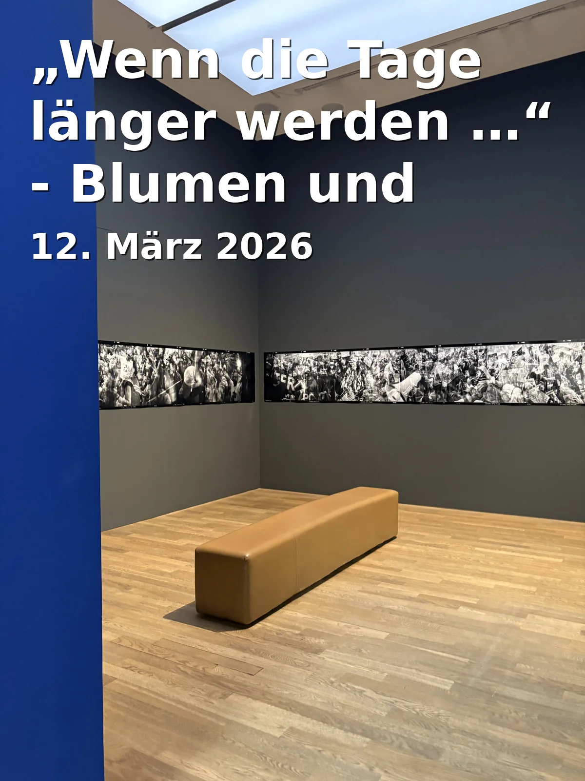 Event: „Wenn die Tage länger werden …“ - Blumen und Landschaften von Prof. Hannes Döllel