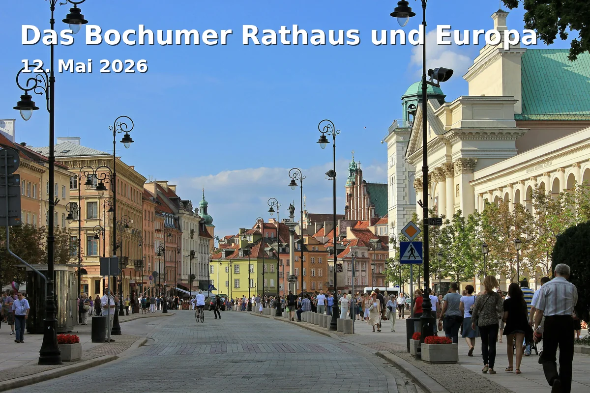Das Bochumer Rathaus und Europa