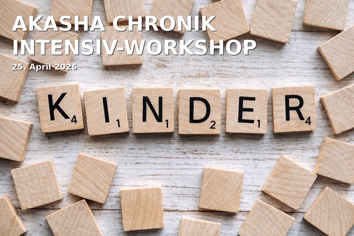 Event: AKASHA CHRONIK INTENSIV-WORKSHOP