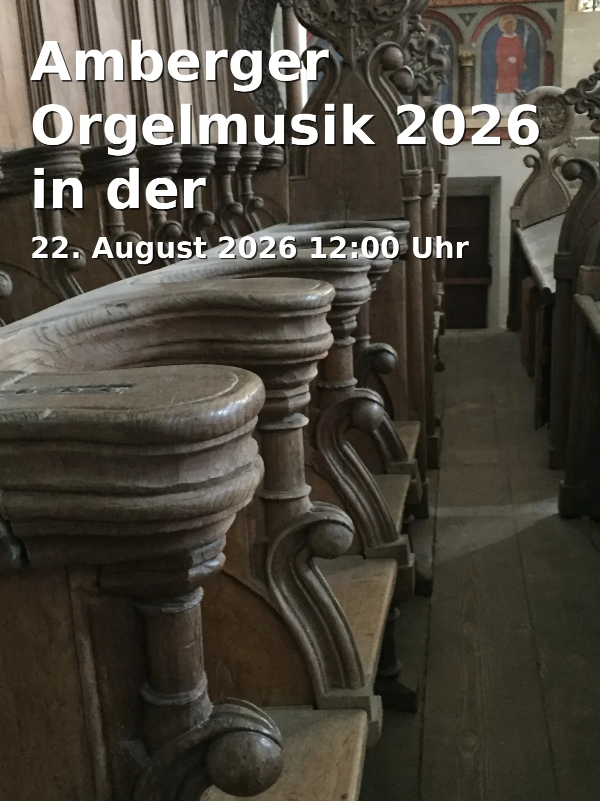 Event: Amberger Orgelmusik 2026 in der Schulkirche
