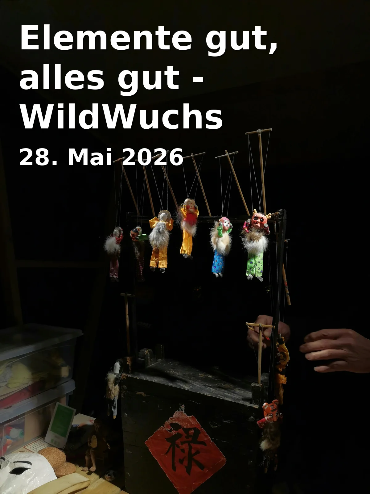 Elemente gut, alles gut - WildWuchs Theater