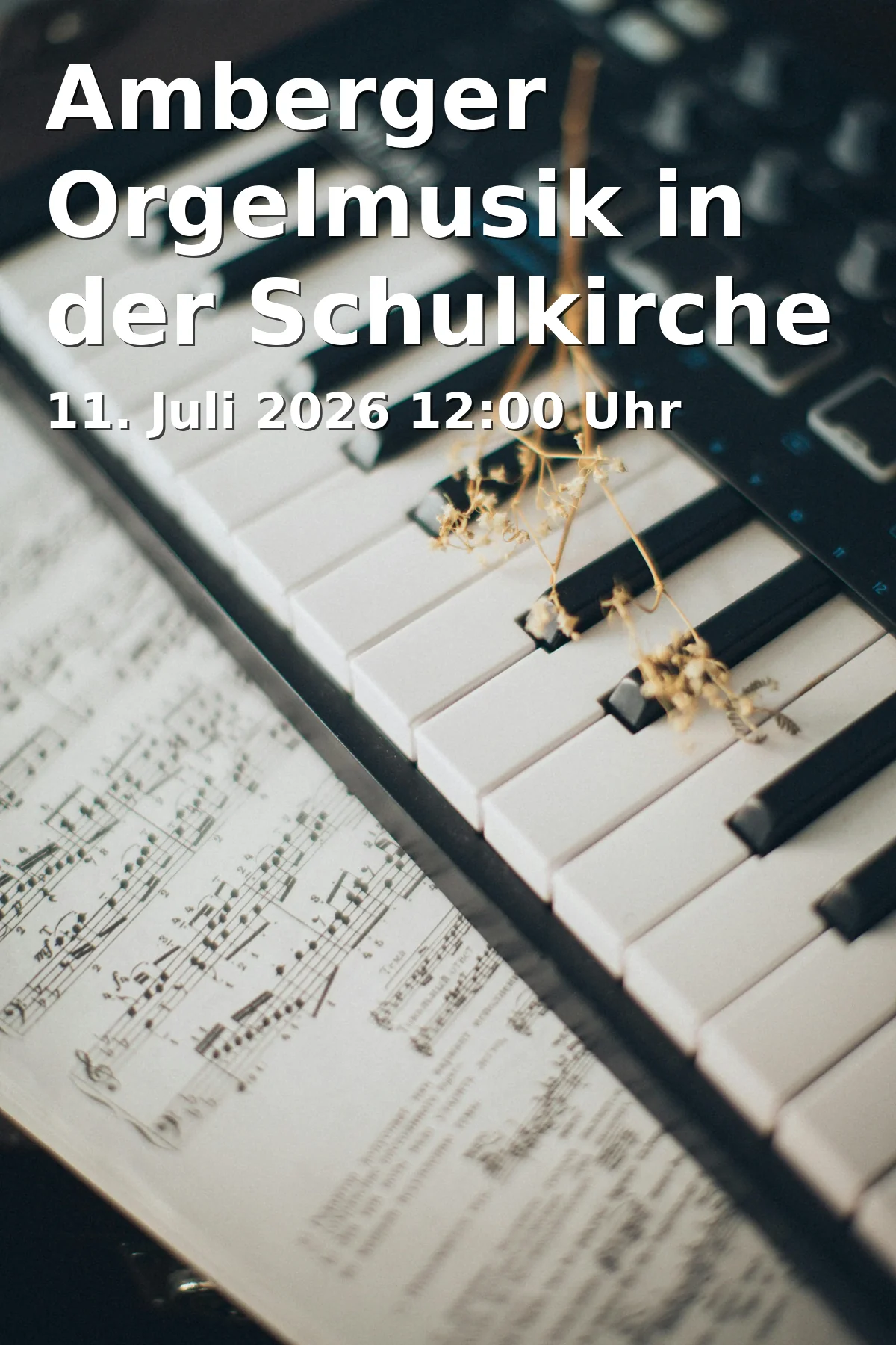 Event: Amberg Organ Music at the School Church Amberg