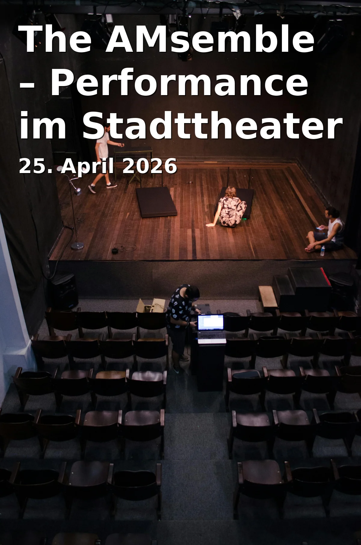 The AMsemble – Performance im Stadttheater Amberg