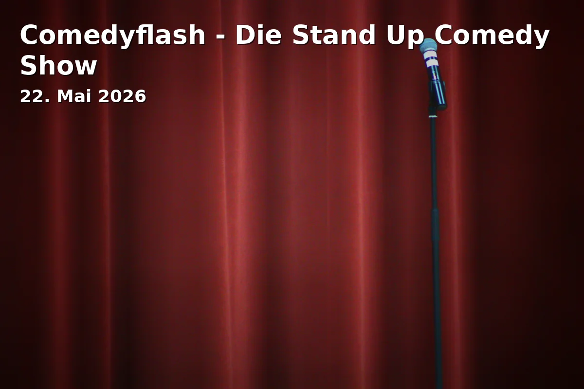 Event: Comedyflash - Die Stand Up Comedy Show
