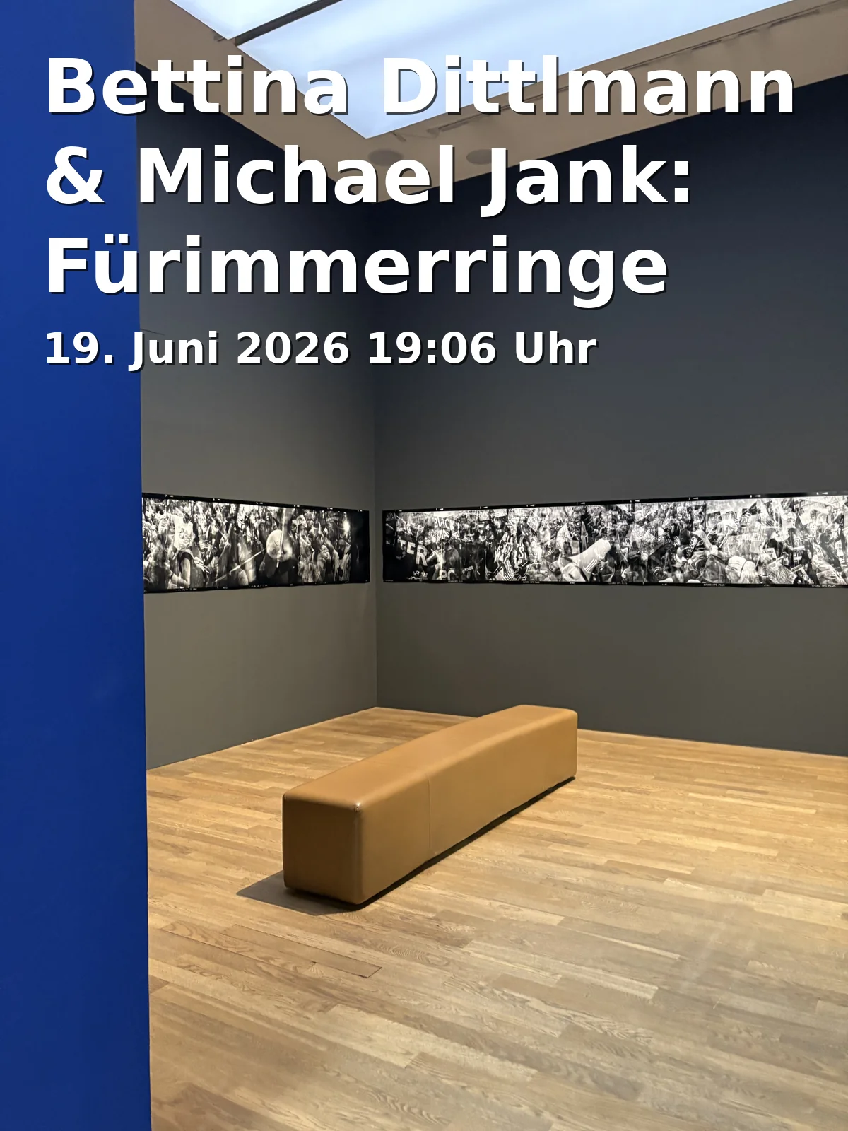Event: Bettina Dittlmann & Michael Jank: Fürimmerringe und Wolken