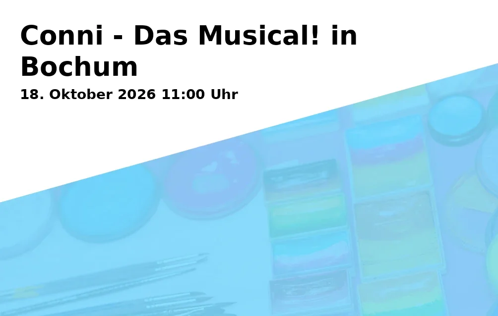 Event: Conni - Das Musical! in Bochum