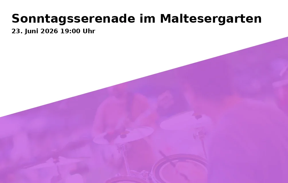 Event: Sonntagsserenade im Maltesergarten
