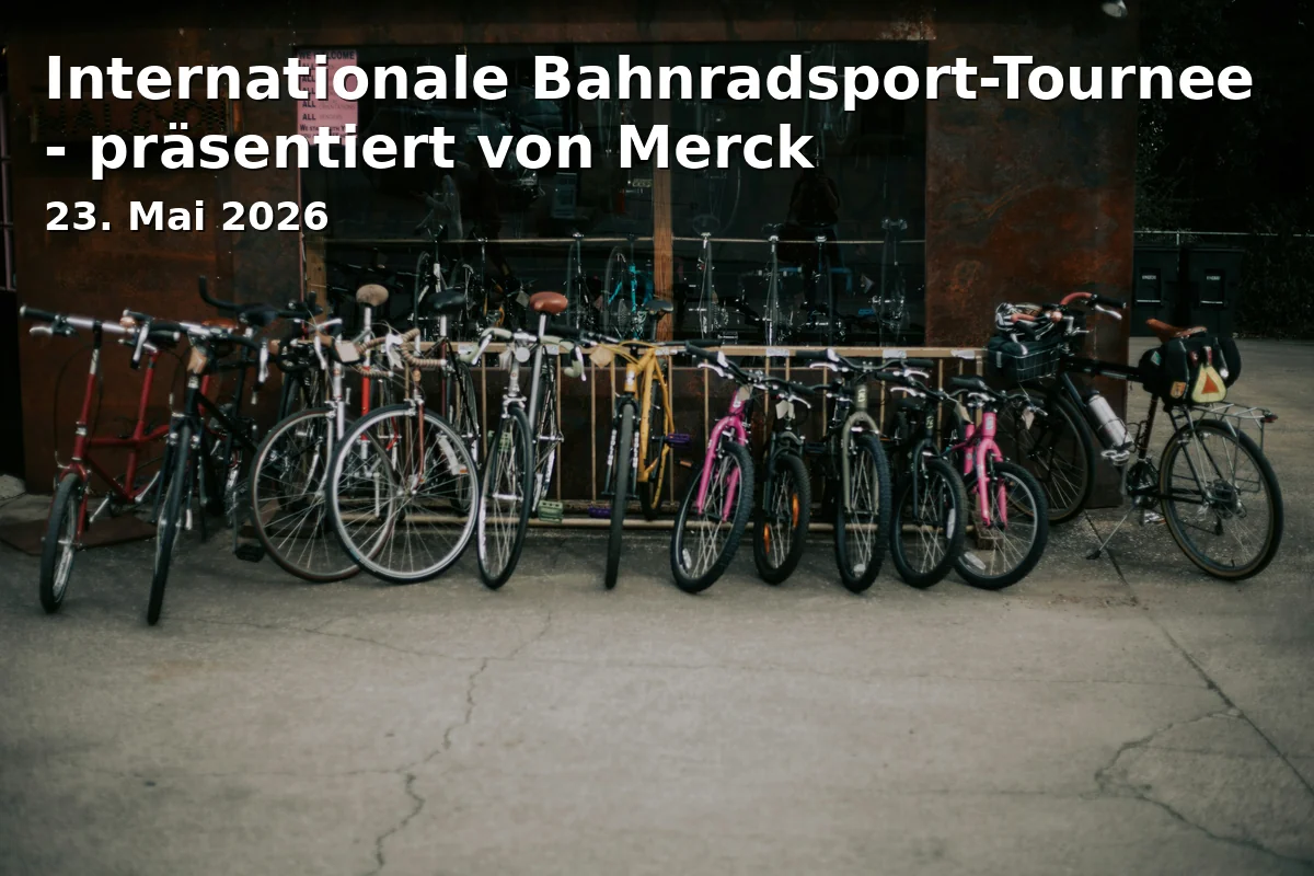 Event: Internationale Bahnradsport-Tournee - präsentiert von Merck