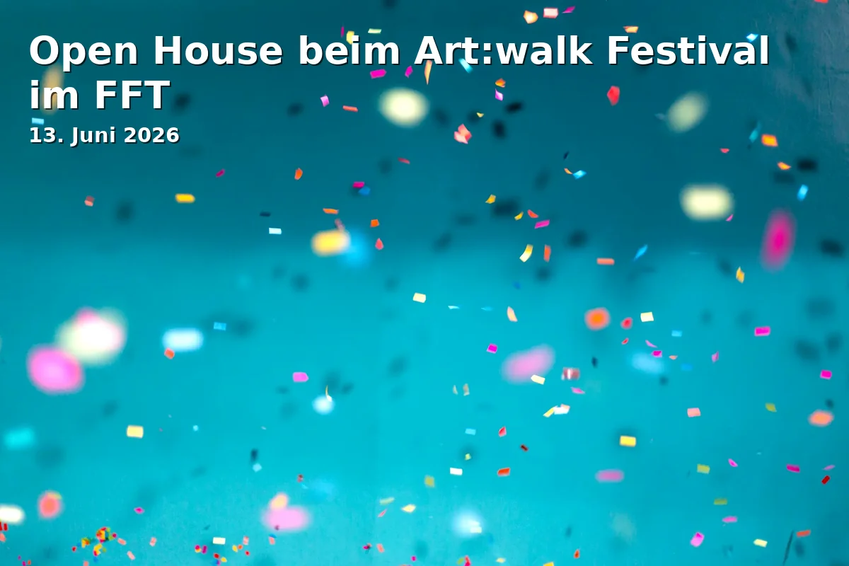 Event: Open House at the Art:walk Festival at FFT