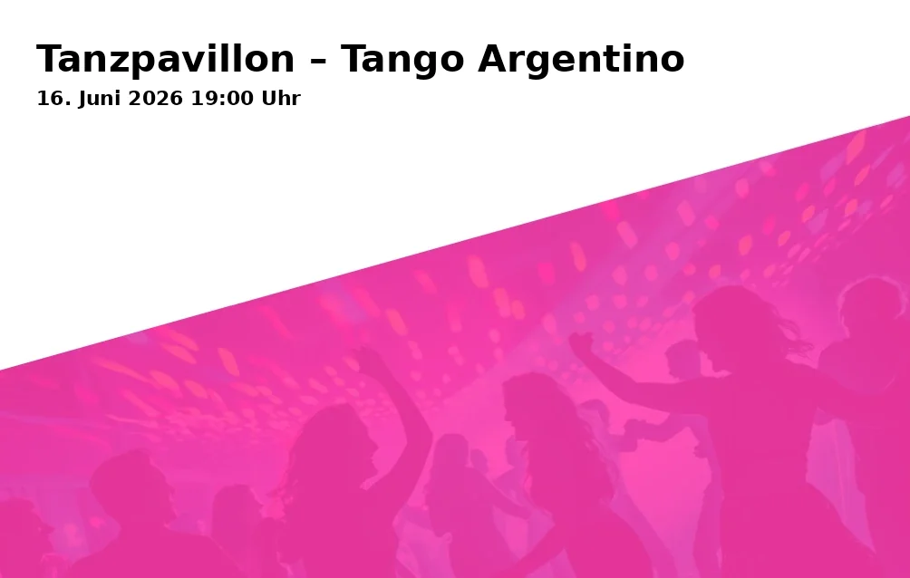 Event: Tanzpavillon – Tango Argentino