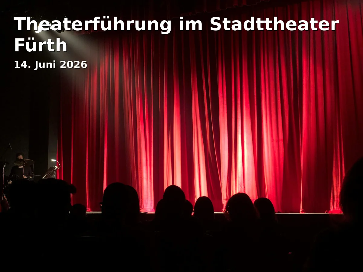 Theater Tour at the Fürth City Theatre