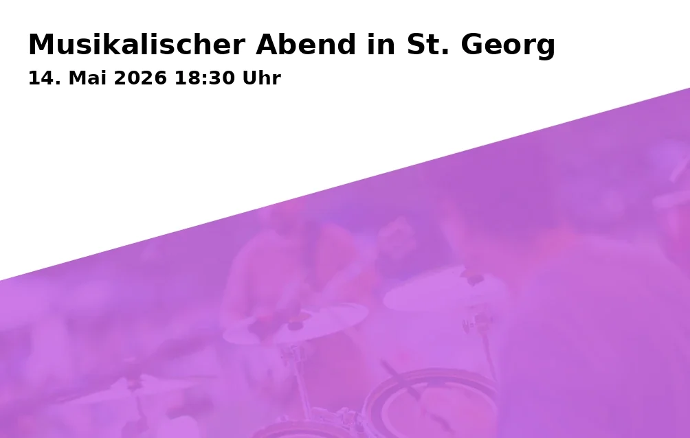 Event: Musikalischer Abend in St. Georg