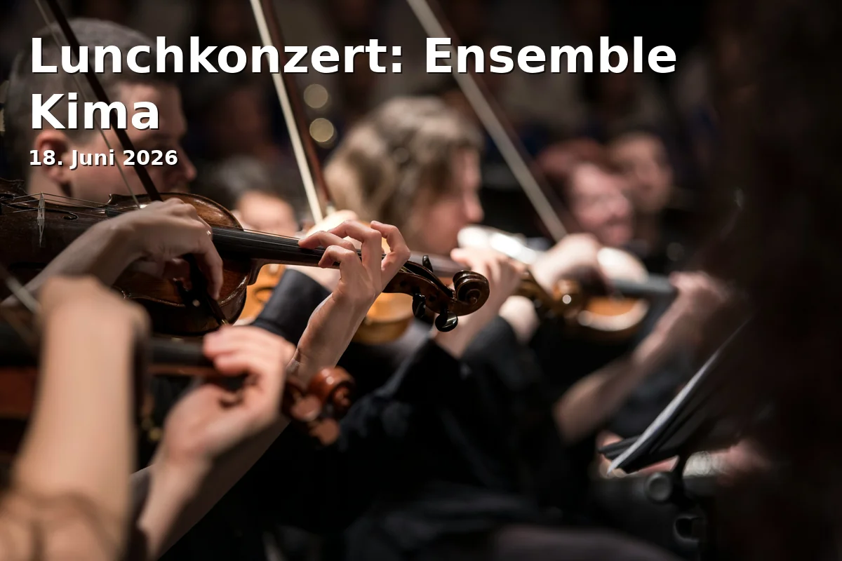 Event: Lunch Concert: Ensemble Kima