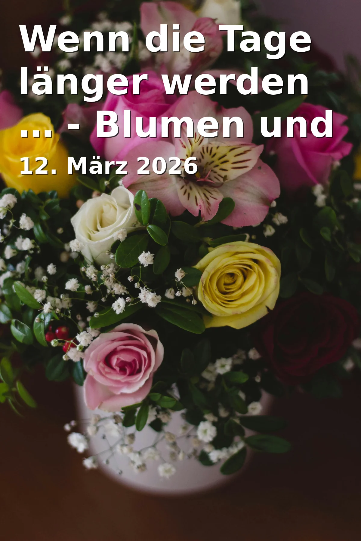 Event: Wenn die Tage länger werden … - Blumen und Landschaften von Prof. Hannes Döllel