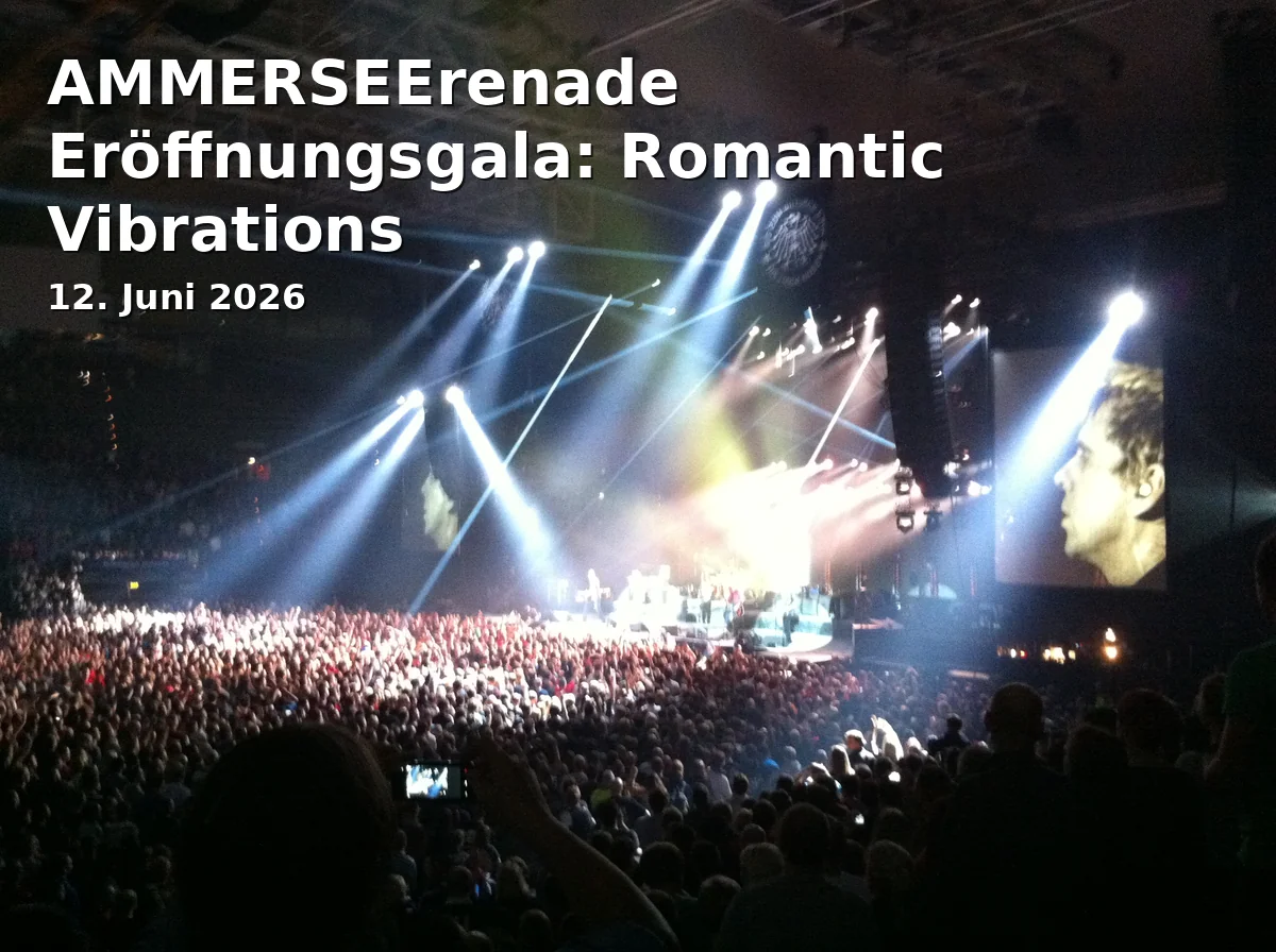 Event: AMMERSEErenade Opening Gala: Romantic Vibrations
