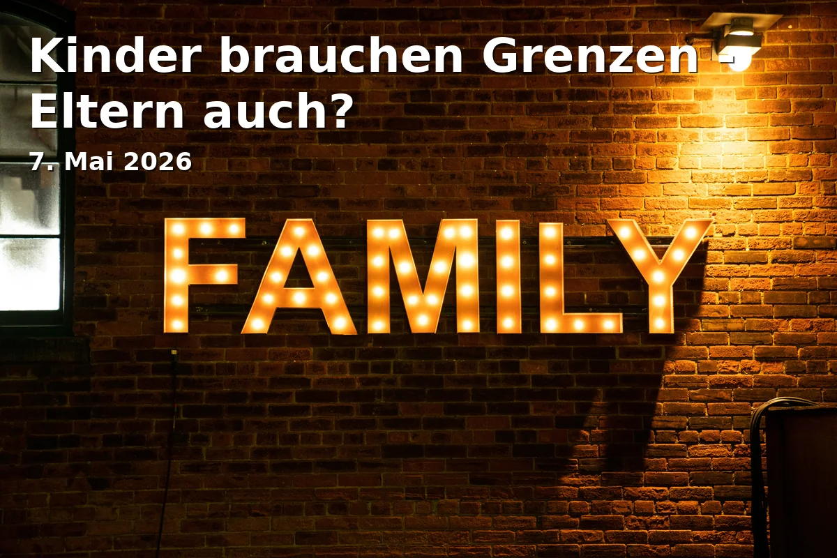 Event: Children Need Boundaries - Do Parents Too?